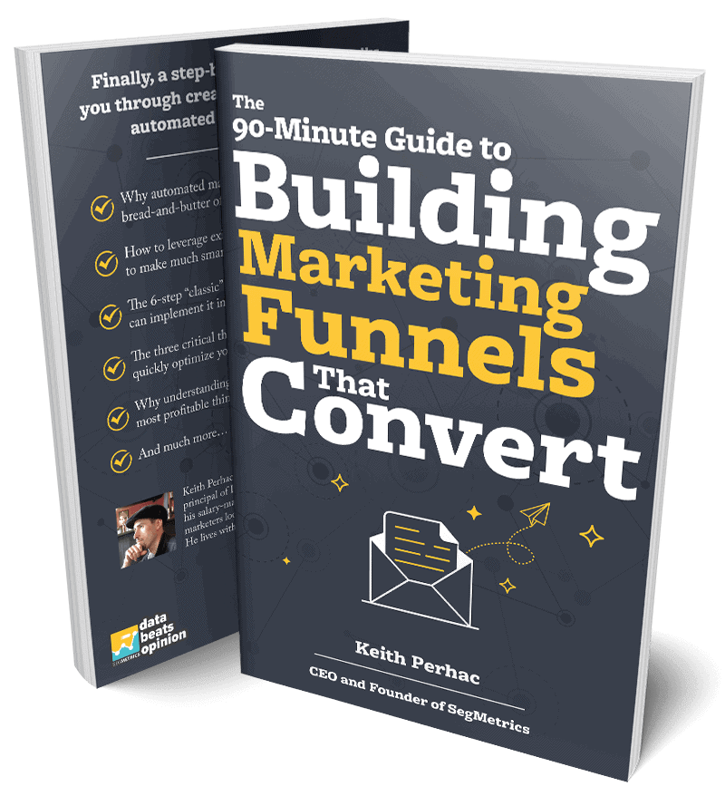 The comprehensive guide to planning out and optimizing your marketing funnels