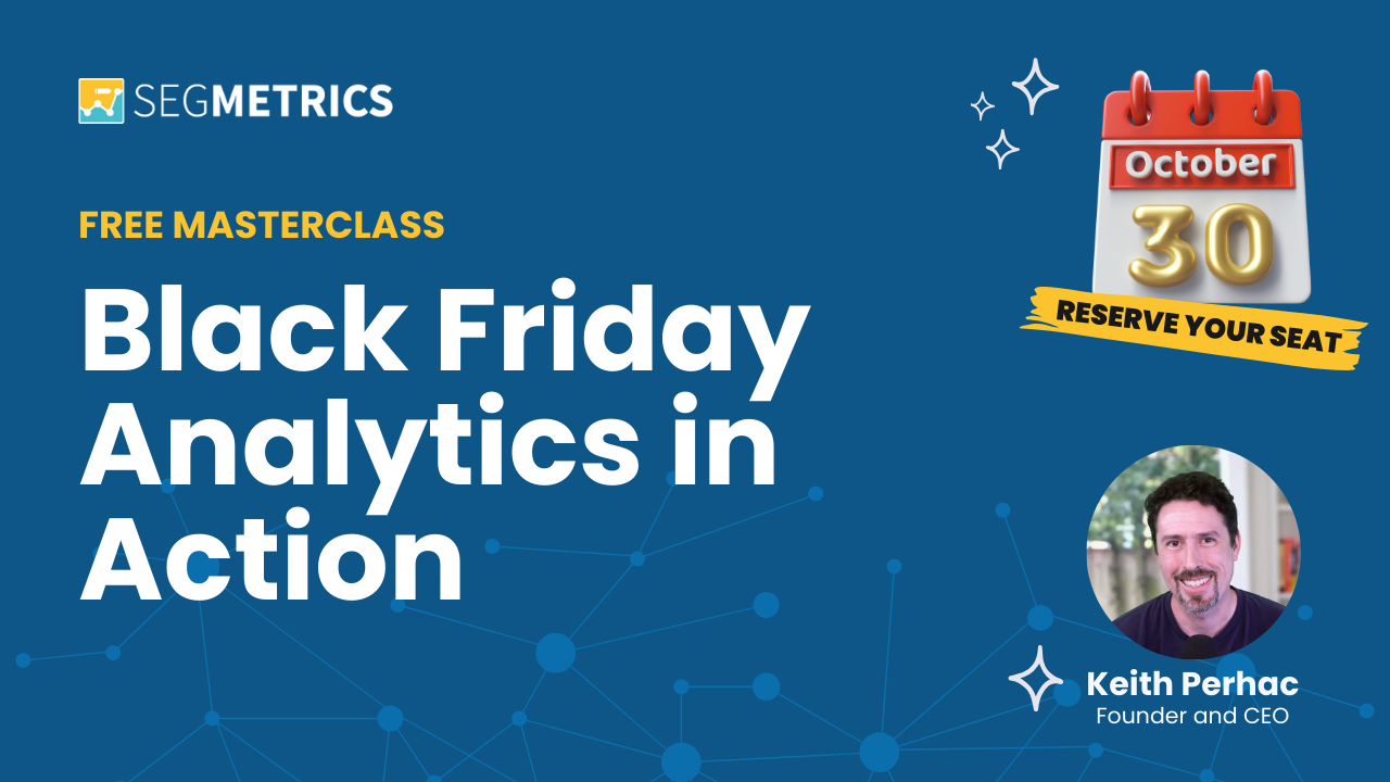 Free Masterclass: Black Friday Analytics in Action