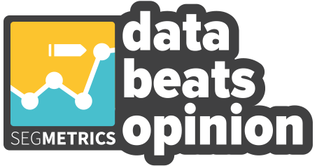 Data Beats Opinion by SegMetrics