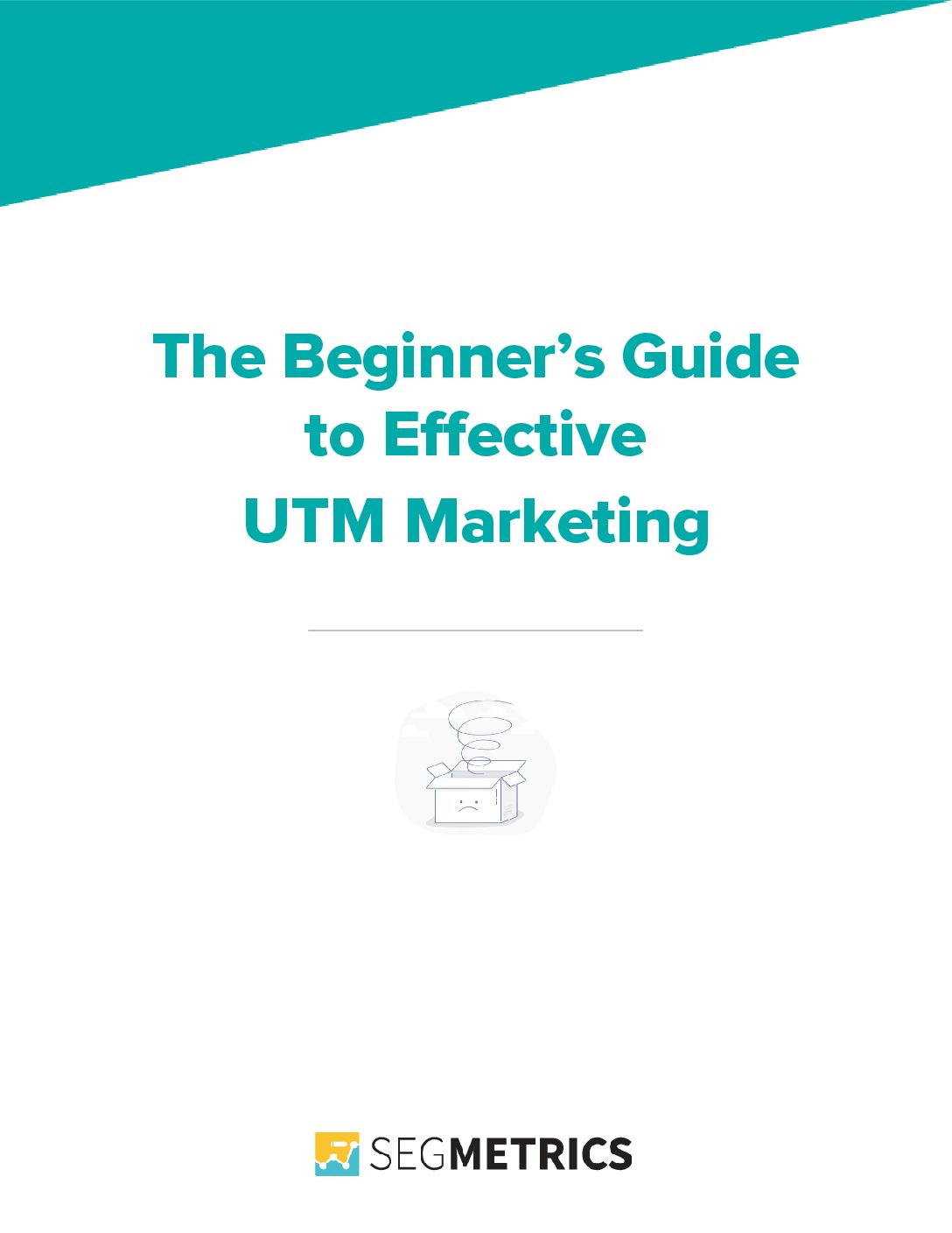 The Effective UTM Marketing guide