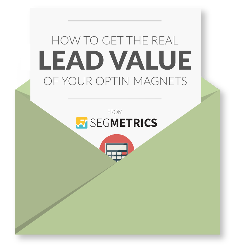 How to get the Real Lead Value of Your Optin Magnets cover