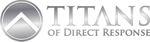Titans of Direct Response